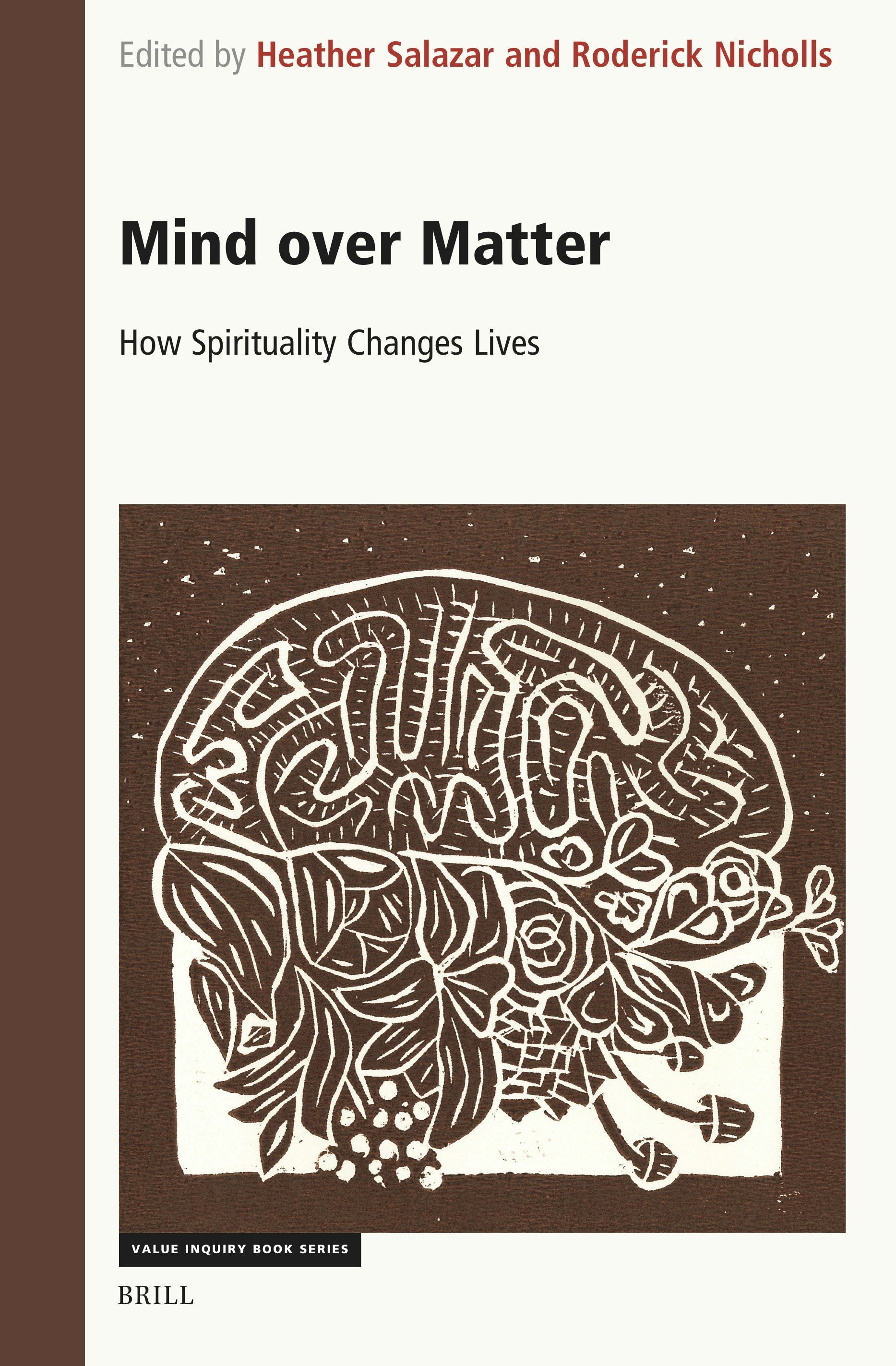 Book cover image for Mind over Matter: How Spirituality Changes Lives ISBN: 9789004714441